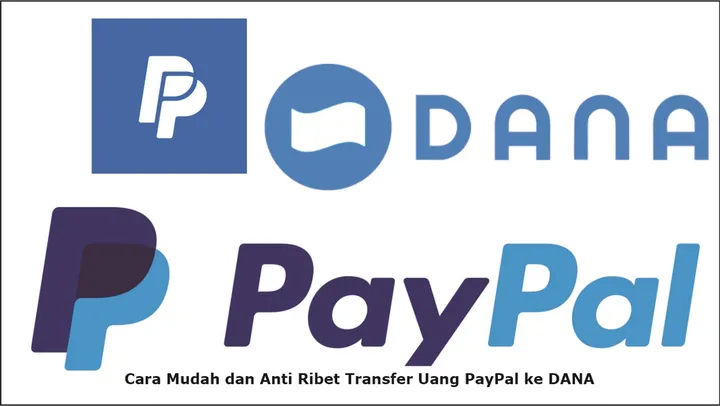 Top Up PayPal Mudah Lewat Dana? Cara Cepat & Aman!